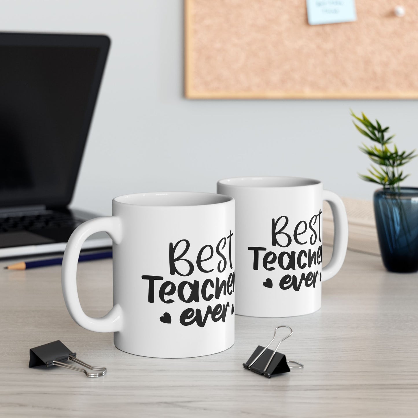 Best Teacher Ever Ceramic Mug - Perfect Gift for Educators (11oz & 15oz)