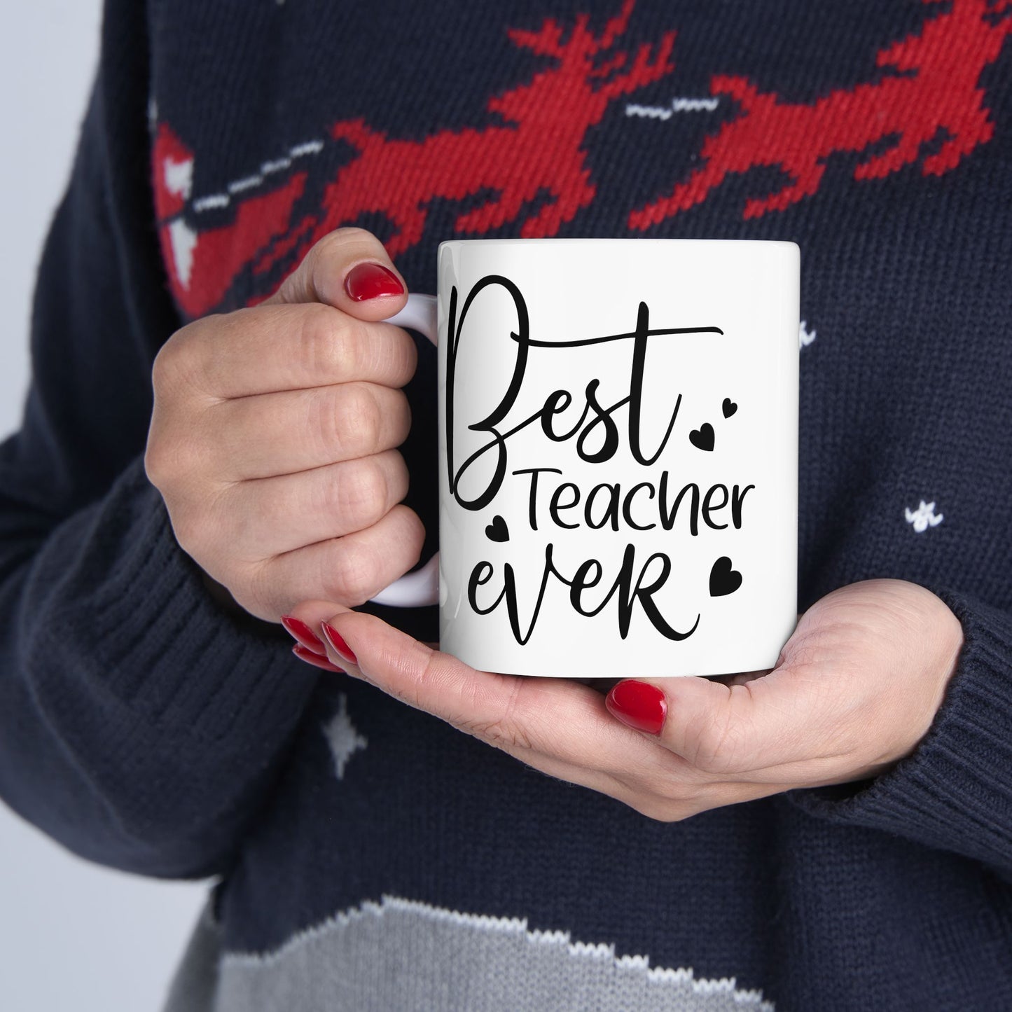 Best Teacher Ever 3 Ceramic Mug - Gift for Educators (11oz & 15oz)
