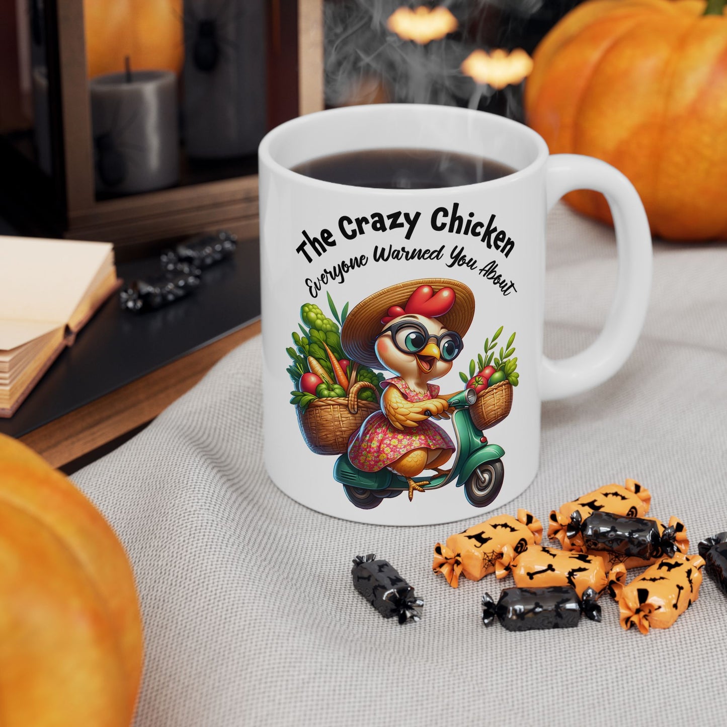 Funny Quotes - The Crazy Chicken Everyone Warned You About
