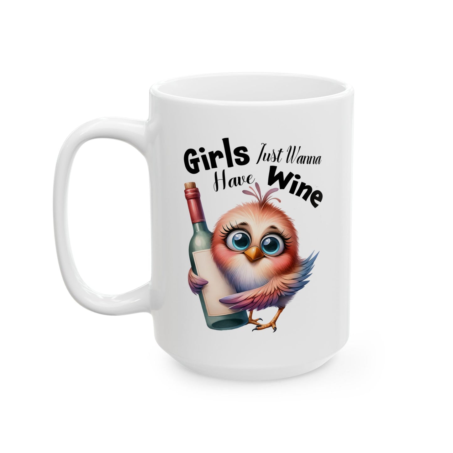 Funny Quotes - Girls Just Wanna Have Wine