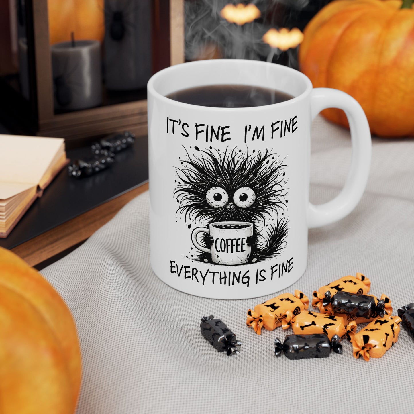 Funny Quotes - It's Fine, I'm Fine, Everything is Fine
