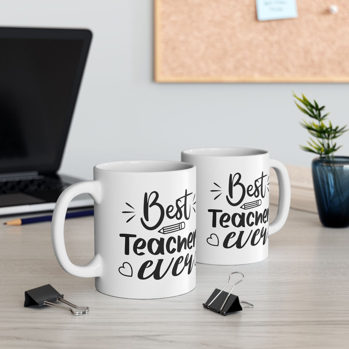 Best Teacher Ever 2 Ceramic Mug - Perfect Gift for Educators (11oz & 15oz)