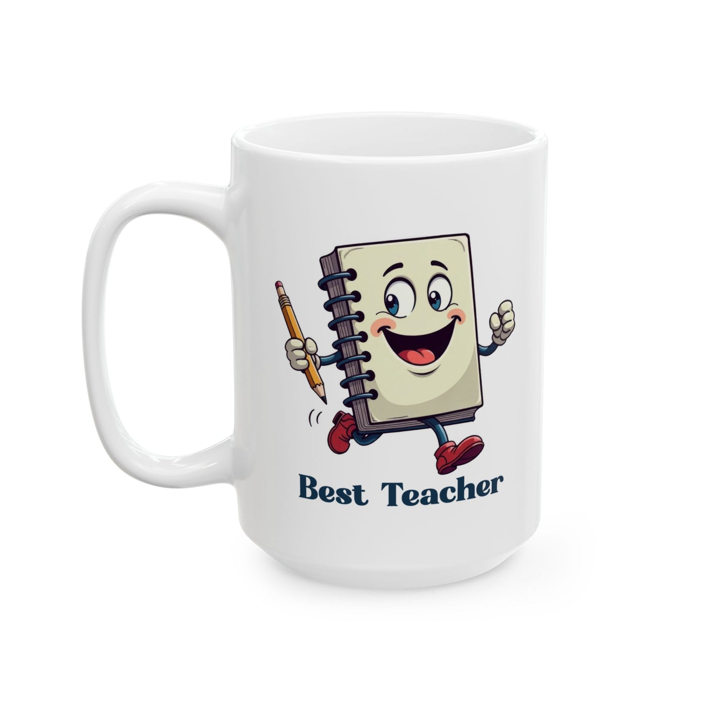 Funny Teacher Ceramic Mug - 11oz & 15oz, Perfect Gift for Educators