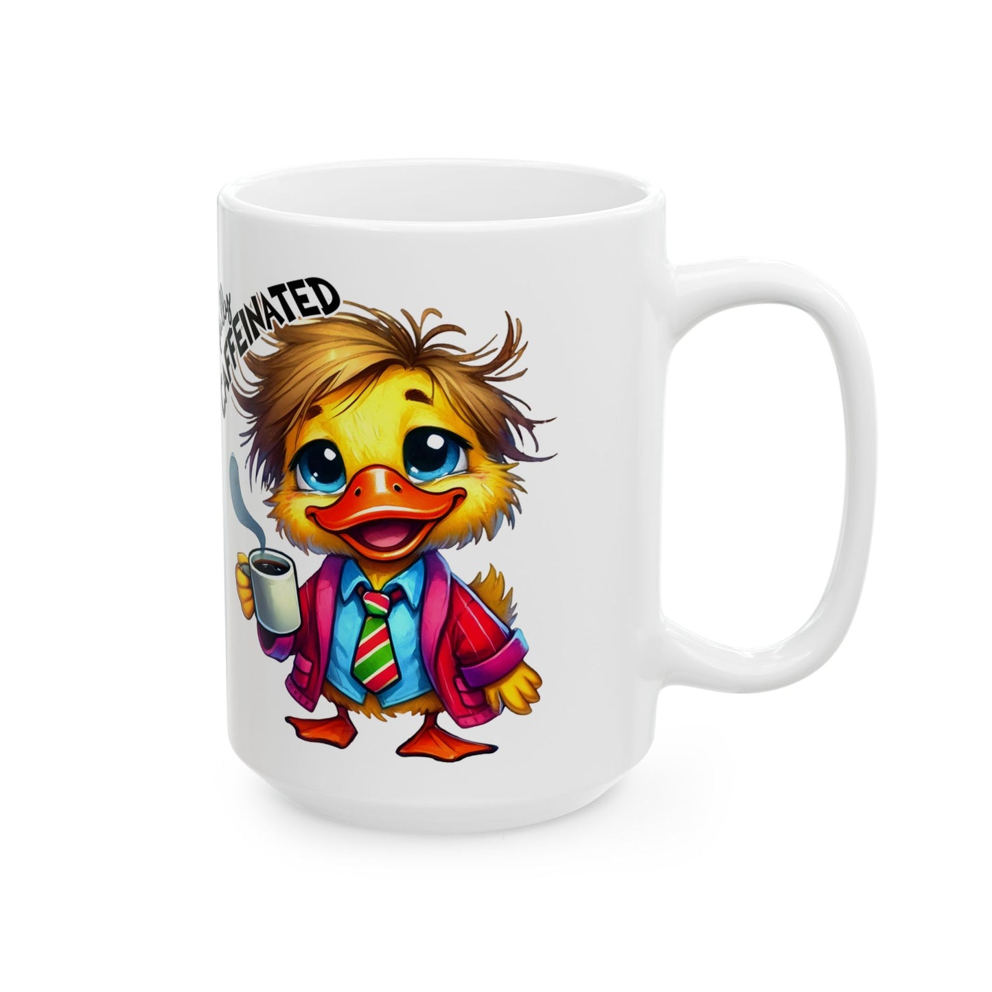 Fully Caffeinated - Duck Boy