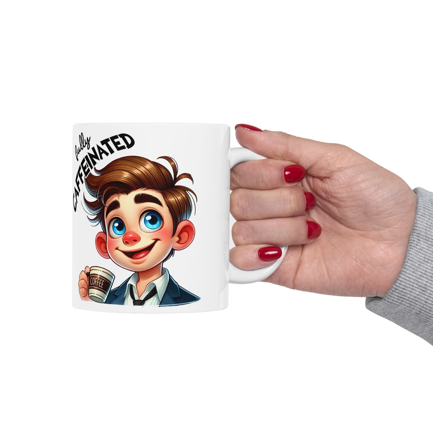 Fully Caffeinated Ceramic Coffee Mug