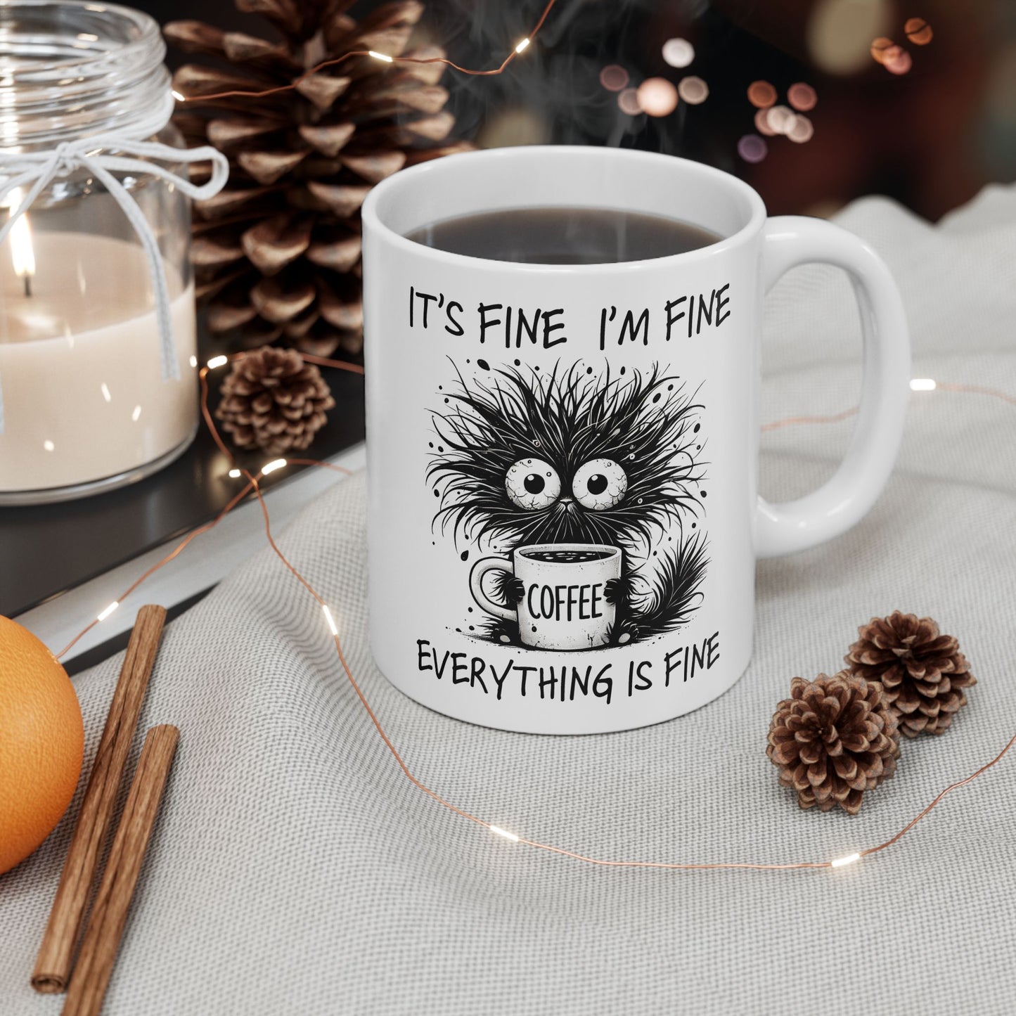 Funny Quotes - It's Fine, I'm Fine, Everything is Fine
