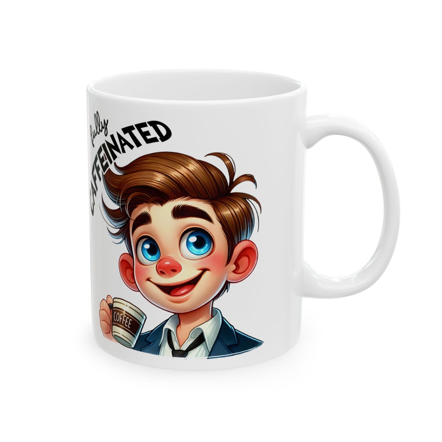 Fully Caffeinated Ceramic Coffee Mug