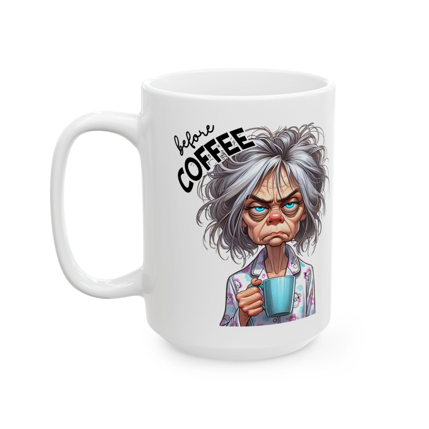 Fully Caffeinated - Woman of the Mug-ment