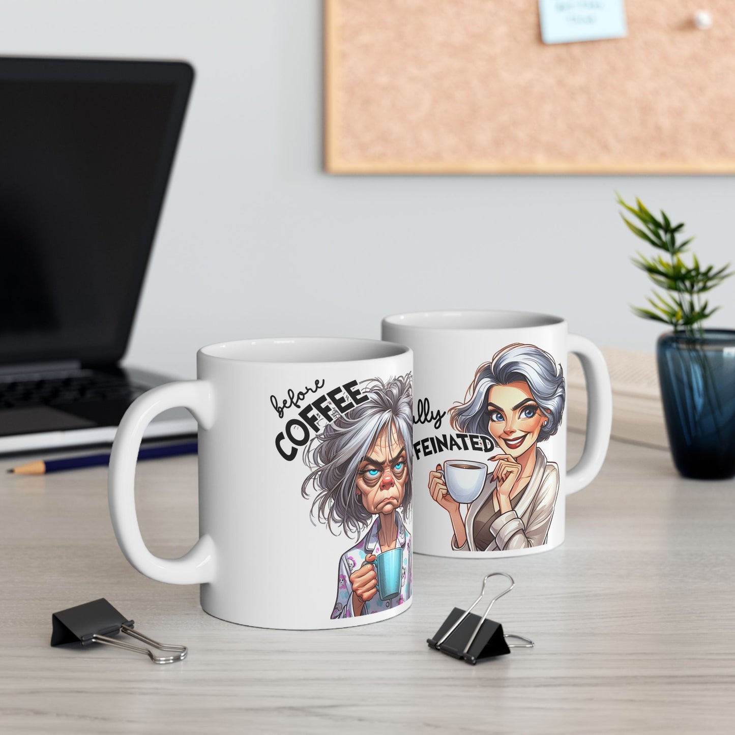Fully Caffeinated - Woman of the Mug-ment