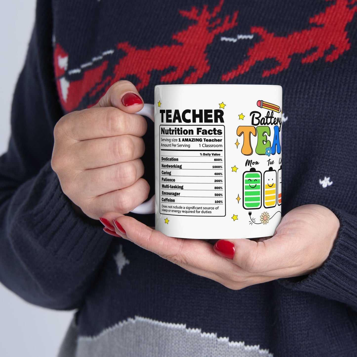 Teacher's Battery Life Ceramic Mug - Fun (11oz, 15oz)