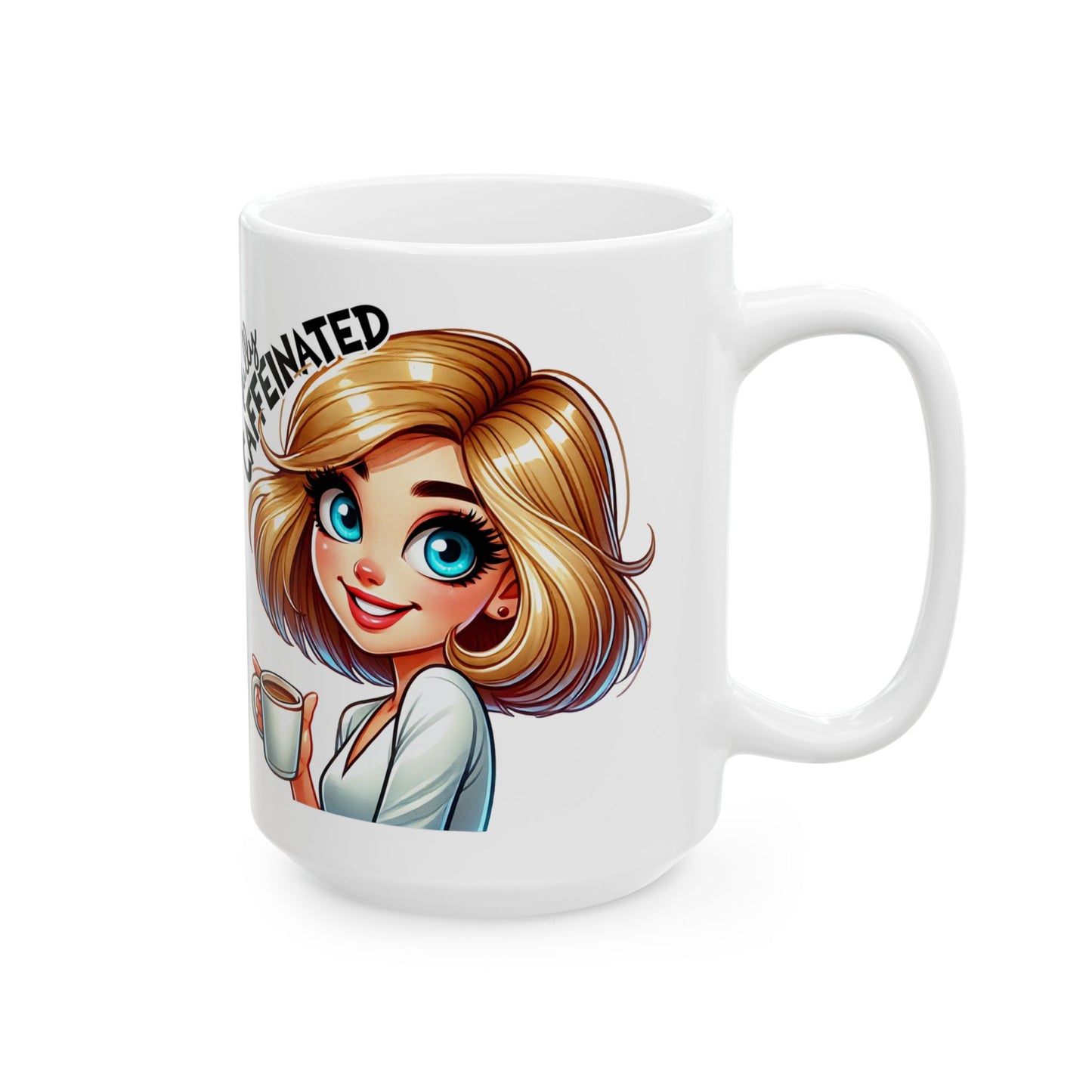 Fully Caffeinated - Coffee Queen