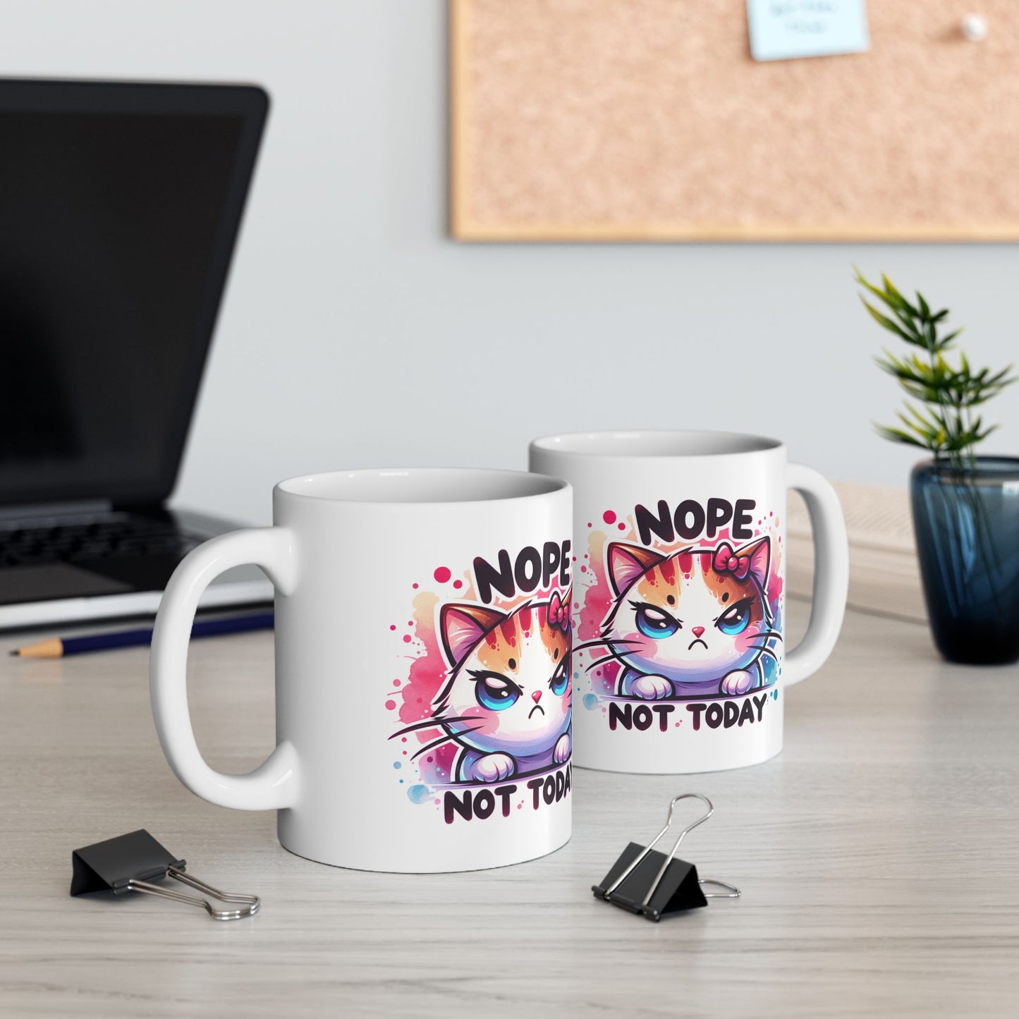 Nope Not Today Sassy Cat Mug Design - Colorful 11oz & 15oz Coffee Cup for Cat Lovers