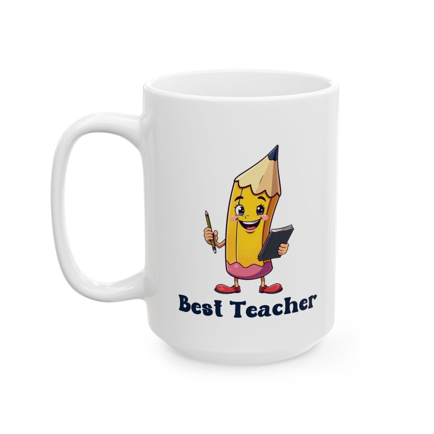 Best Teacher Mug – Pen Holding Notepad Design – Unique Gift for Educators & Mentors (11oz & 15oz)