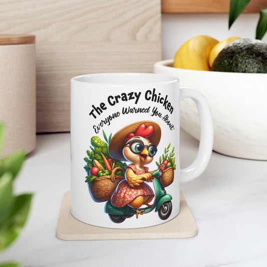 Funny Quotes - The Crazy Chicken Everyone Warned You About