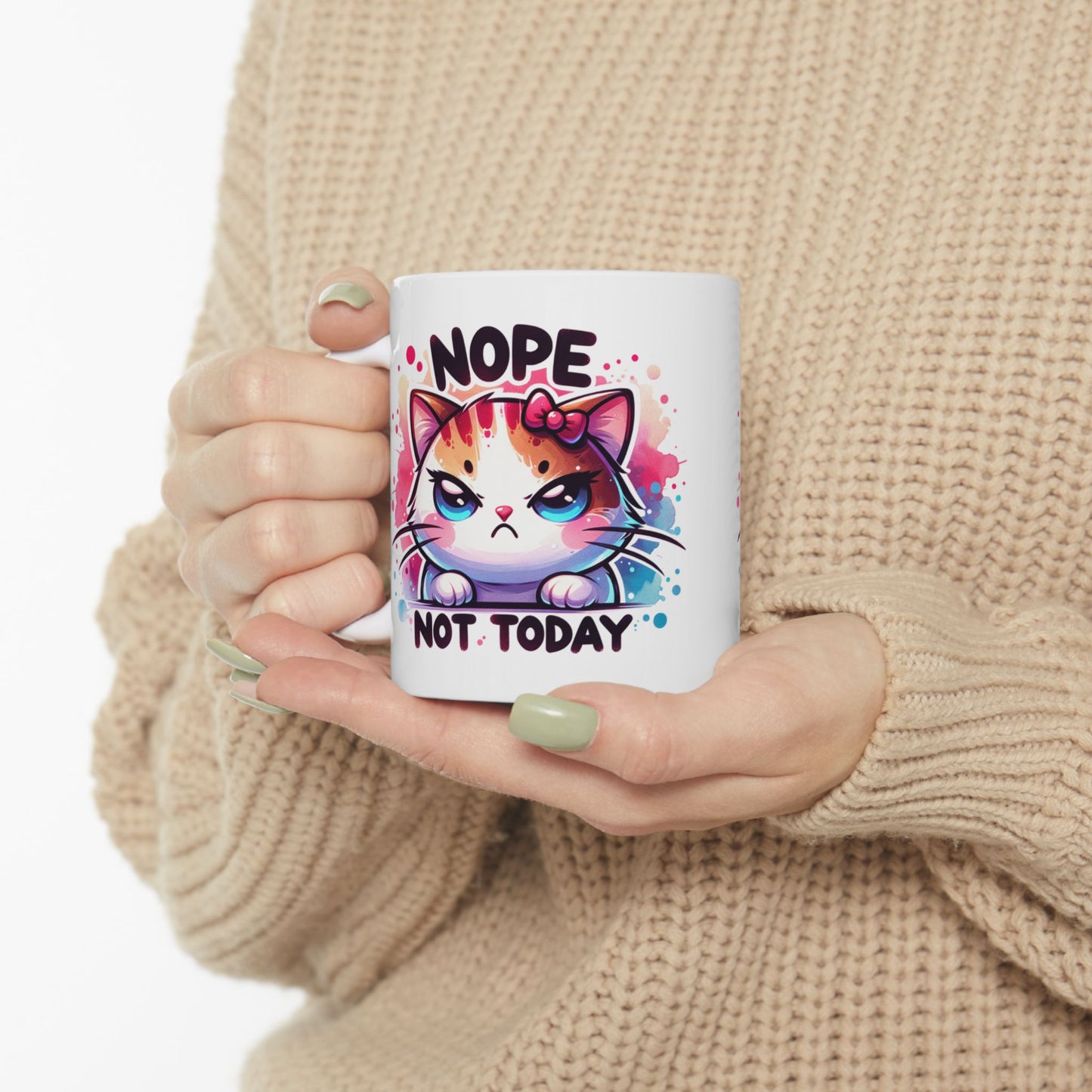 Nope Not Today Sassy Cat Mug Design - Colorful 11oz & 15oz Coffee Cup for Cat Lovers